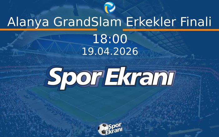 19 Nisan 2026 TVF Pro Beach Tour - Alanya GrandSlam Erkekler Finali Hangi Kanalda Saat Kaçta Yayınlanacak? 19 Nisan 2026 TVF Pro Beach Tour - Alanya GrandSlam Erkekler Finali Hangi Kanalda Saat Kaçta Yayınlanacak?