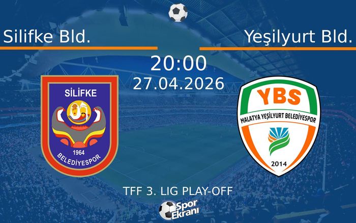 27 Nisan 2026 Silifke Bld. vs Yeşilyurt Bld. maçı Hangi Kanalda Saat Kaçta Yayınlanacak? 27 Nisan 2026 Silifke Bld. vs Yeşilyurt Bld. maçı Hangi Kanalda Saat Kaçta Yayınlanacak?