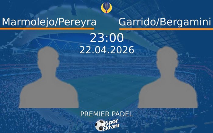 22 Nisan 2026 Marmolejo/Pereyra vs Garrido/Bergamini maçı Hangi Kanalda Saat Kaçta Yayınlanacak? 22 Nisan 2026 Marmolejo/Pereyra vs Garrido/Bergamini maçı Hangi Kanalda Saat Kaçta Yayınlanacak?