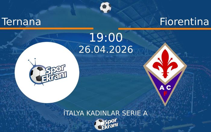 26 Nisan 2026 Ternana vs Fiorentina maçı Hangi Kanalda Saat Kaçta Yayınlanacak? 26 Nisan 2026 Ternana vs Fiorentina maçı Hangi Kanalda Saat Kaçta Yayınlanacak?