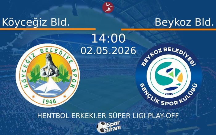 02 Mayıs 2026 Köyceğiz Bld. vs Beykoz Bld. maçı Hangi Kanalda Saat Kaçta Yayınlanacak? 02 Mayıs 2026 Köyceğiz Bld. vs Beykoz Bld. maçı Hangi Kanalda Saat Kaçta Yayınlanacak?