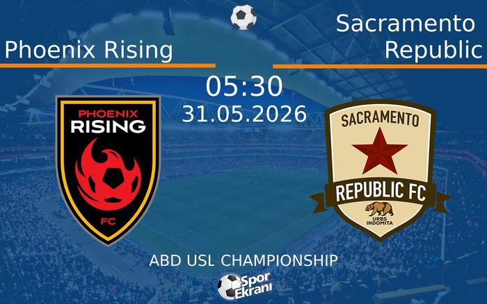 31 Mayıs 2026 Phoenix Rising vs Sacramento Republic maçı Hangi Kanalda Saat Kaçta Yayınlanacak? 31 Mayıs 2026 Phoenix Rising vs Sacramento Republic maçı Hangi Kanalda Saat Kaçta Yayınlanacak?