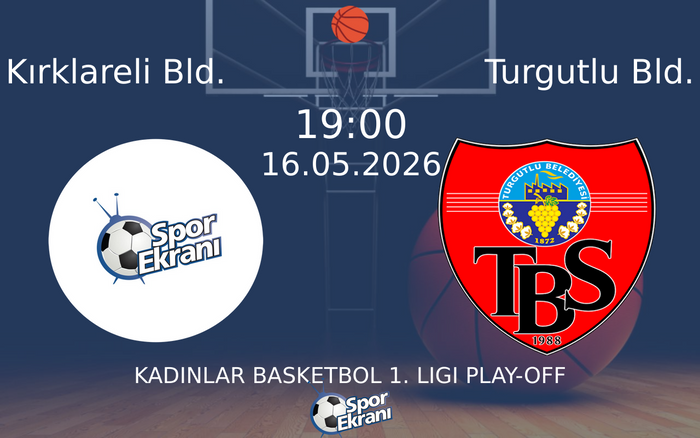 16 Mayıs 2026 Kırklareli Bld. vs Turgutlu Bld. maçı Hangi Kanalda Saat Kaçta Yayınlanacak? 16 Mayıs 2026 Kırklareli Bld. vs Turgutlu Bld. maçı Hangi Kanalda Saat Kaçta Yayınlanacak?