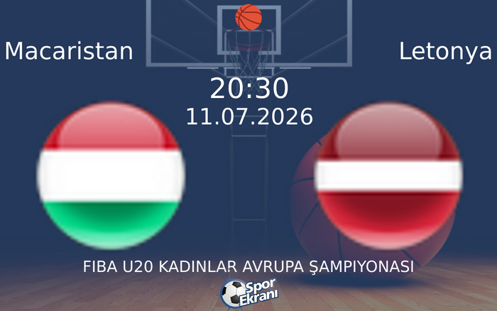 11 Temmuz 2026 Macaristan vs Letonya maçı Hangi Kanalda Saat Kaçta Yayınlanacak? 11 Temmuz 2026 Macaristan vs Letonya maçı Hangi Kanalda Saat Kaçta Yayınlanacak?