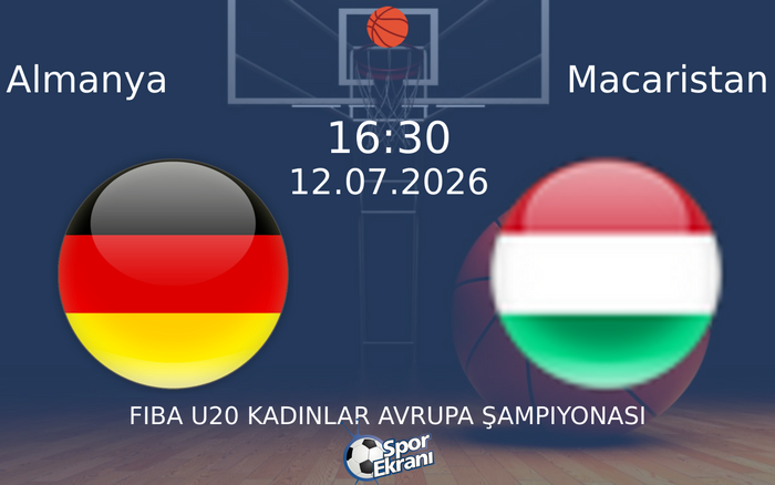 12 Temmuz 2026 Almanya vs Macaristan maçı Hangi Kanalda Saat Kaçta Yayınlanacak?