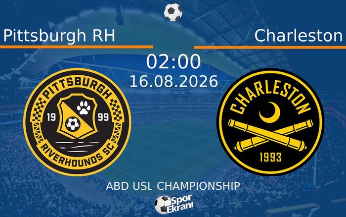 16 Ağustos 2026 Pittsburgh RH vs Charleston maçı Hangi Kanalda Saat Kaçta Yayınlanacak?