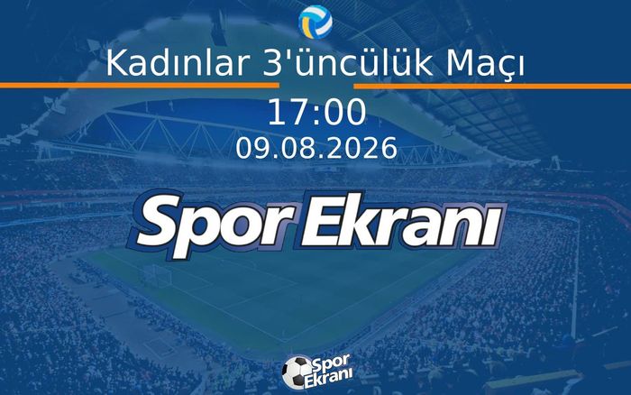 09 Ağustos 2026 World Beach Pro Tour - Kadınlar 3'üncülük Maçı Hangi Kanalda Saat Kaçta Yayınlanacak? 09 Ağustos 2026 World Beach Pro Tour - Kadınlar 3'üncülük Maçı Hangi Kanalda Saat Kaçta Yayınlanacak?