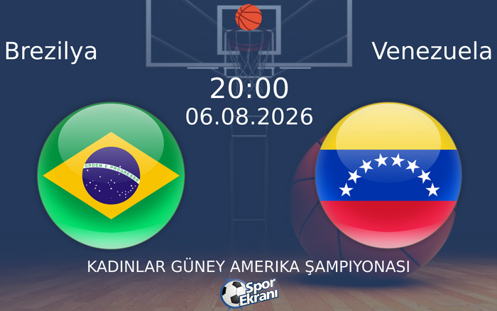 06 Ağustos 2026 Brezilya vs Venezuela maçı Hangi Kanalda Saat Kaçta Yayınlanacak? 06 Ağustos 2026 Brezilya vs Venezuela maçı Hangi Kanalda Saat Kaçta Yayınlanacak?