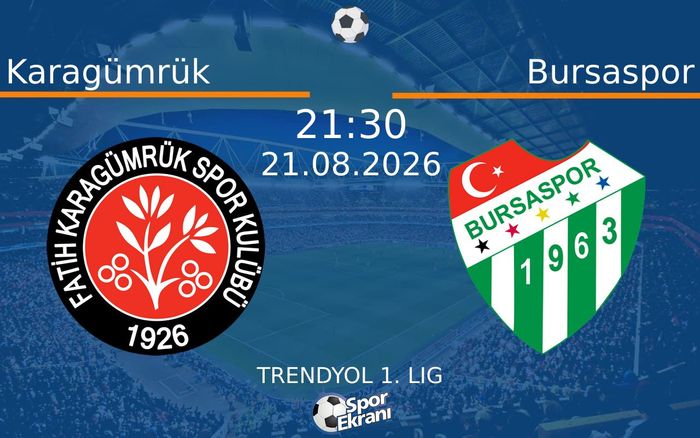 21 Ağustos 2026 Karagümrük vs Bursaspor maçı Hangi Kanalda Saat Kaçta Yayınlanacak? 21 Ağustos 2026 Karagümrük vs Bursaspor maçı Hangi Kanalda Saat Kaçta Yayınlanacak?
