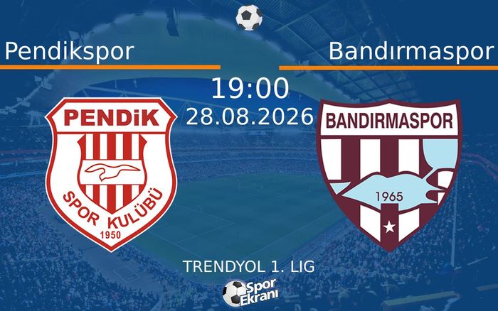 28 Ağustos 2026 Pendikspor vs Bandırmaspor maçı Hangi Kanalda Saat Kaçta Yayınlanacak?