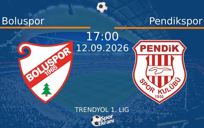 12 Eylül 2026 Boluspor vs Pendikspor maçı Hangi Kanalda Saat Kaçta Yayınlanacak? 12 Eylül 2026 Boluspor vs Pendikspor maçı Hangi Kanalda Saat Kaçta Yayınlanacak?