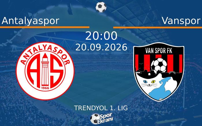 20 Eylül 2026 Antalyaspor vs Vanspor maçı Hangi Kanalda Saat Kaçta Yayınlanacak? 20 Eylül 2026 Antalyaspor vs Vanspor maçı Hangi Kanalda Saat Kaçta Yayınlanacak?