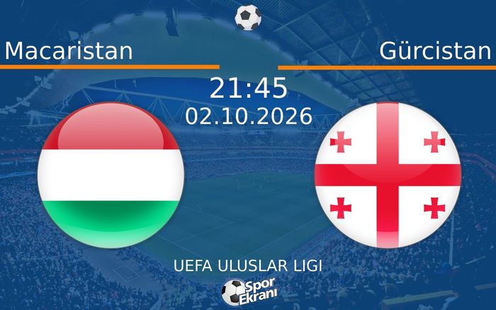 02 Ekim 2026 Macaristan vs Gürcistan maçı Hangi Kanalda Saat Kaçta Yayınlanacak? 02 Ekim 2026 Macaristan vs Gürcistan maçı Hangi Kanalda Saat Kaçta Yayınlanacak?