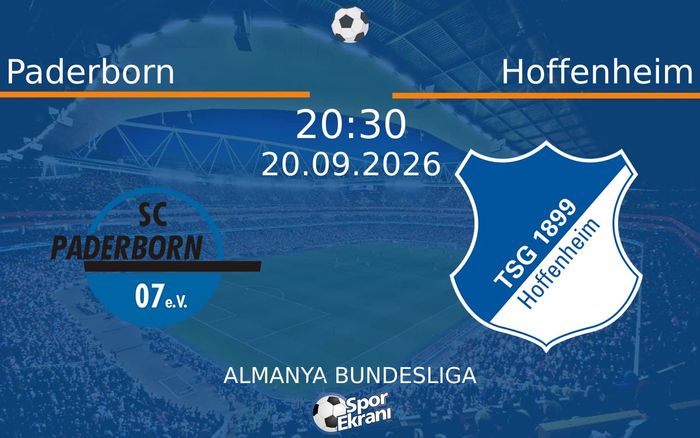 20 Eylül 2026 Paderborn vs Hoffenheim maçı Hangi Kanalda Saat Kaçta Yayınlanacak?
