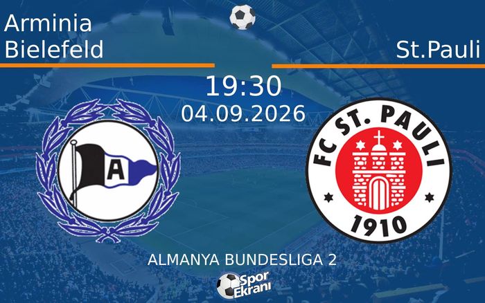 04 Eylül 2026 Arminia Bielefeld vs St.Pauli maçı Hangi Kanalda Saat Kaçta Yayınlanacak? 04 Eylül 2026 Arminia Bielefeld vs St.Pauli maçı Hangi Kanalda Saat Kaçta Yayınlanacak?