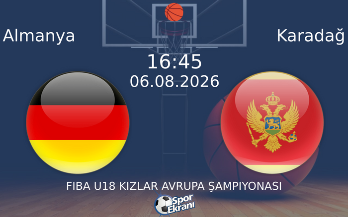 06 Ağustos 2026 Almanya vs Karadağ maçı Hangi Kanalda Saat Kaçta Yayınlanacak?
