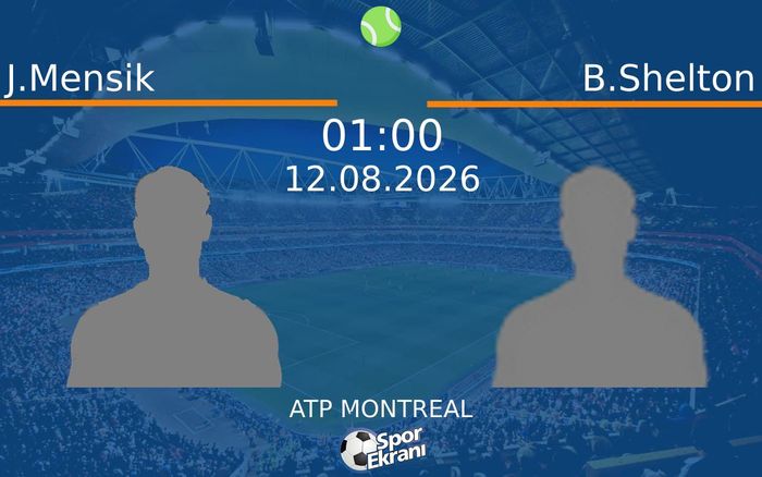 12 Ağustos 2026 J.Mensik vs B.Shelton maçı Hangi Kanalda Saat Kaçta Yayınlanacak? 12 Ağustos 2026 J.Mensik vs B.Shelton maçı Hangi Kanalda Saat Kaçta Yayınlanacak?