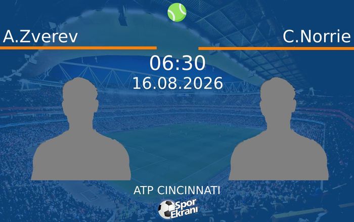 16 Ağustos 2026 A.Zverev vs C.Norrie maçı Hangi Kanalda Saat Kaçta Yayınlanacak? 16 Ağustos 2026 A.Zverev vs C.Norrie maçı Hangi Kanalda Saat Kaçta Yayınlanacak?