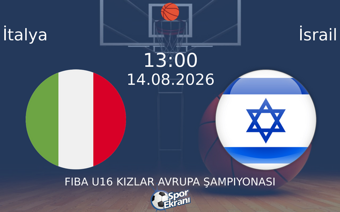 14 Ağustos 2026 İtalya vs İsrail maçı Hangi Kanalda Saat Kaçta Yayınlanacak? 14 Ağustos 2026 İtalya vs İsrail maçı Hangi Kanalda Saat Kaçta Yayınlanacak?