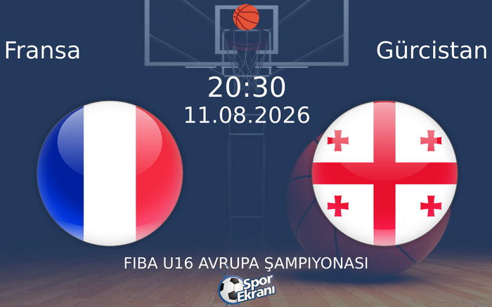 11 Ağustos 2026 Fransa vs Gürcistan maçı Hangi Kanalda Saat Kaçta Yayınlanacak?