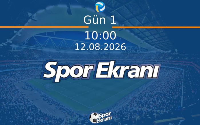 12 Ağustos 2026 CEV Kadinlar Avrupa Plaj Voleybolu Şampiyonasi - Gün 1  Hangi Kanalda Saat Kaçta Yayınlanacak?