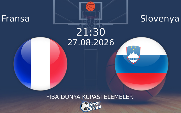 27 Ağustos 2026 Fransa vs Slovenya maçı Hangi Kanalda Saat Kaçta Yayınlanacak? 27 Ağustos 2026 Fransa vs Slovenya maçı Hangi Kanalda Saat Kaçta Yayınlanacak?