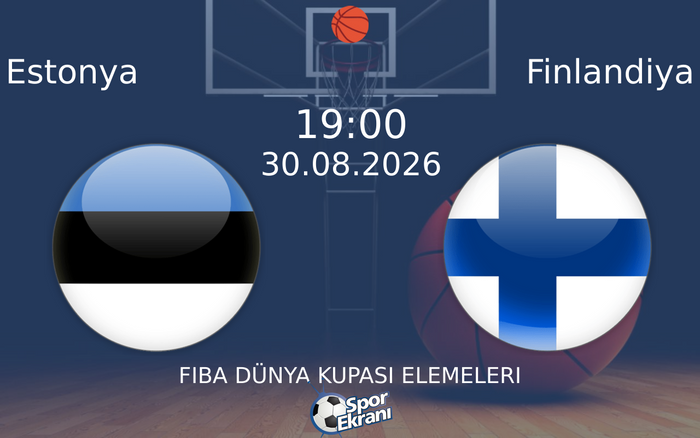 30 Ağustos 2026 Estonya vs Finlandiya maçı Hangi Kanalda Saat Kaçta Yayınlanacak? 30 Ağustos 2026 Estonya vs Finlandiya maçı Hangi Kanalda Saat Kaçta Yayınlanacak?