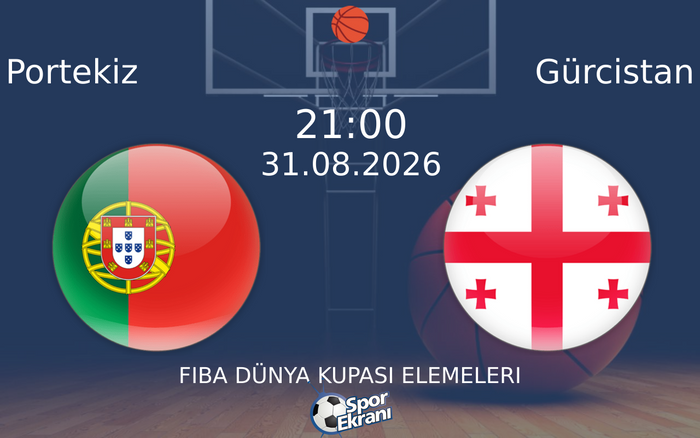 31 Ağustos 2026 Portekiz vs Gürcistan maçı Hangi Kanalda Saat Kaçta Yayınlanacak?