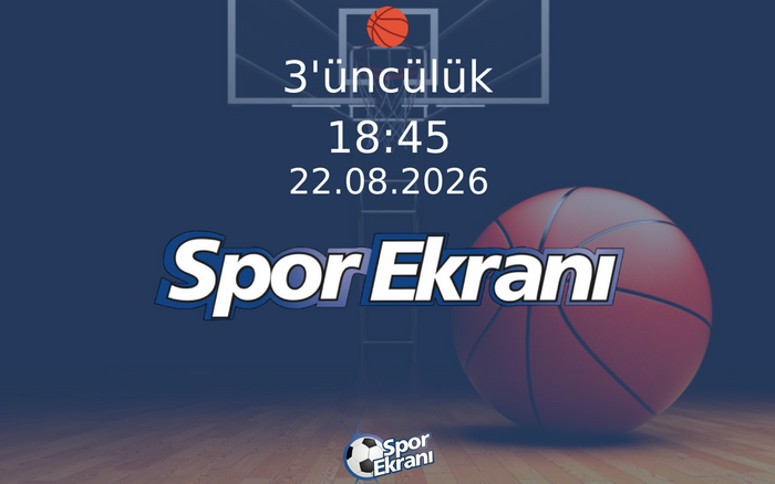 22 Ağustos 2026 Basketbol DBB Super Cup - 3'üncülük 3'üncülük Hangi Kanalda Saat Kaçta Yayınlanacak? 22 Ağustos 2026 Basketbol DBB Super Cup - 3'üncülük 3'üncülük Hangi Kanalda Saat Kaçta Yayınlanacak?