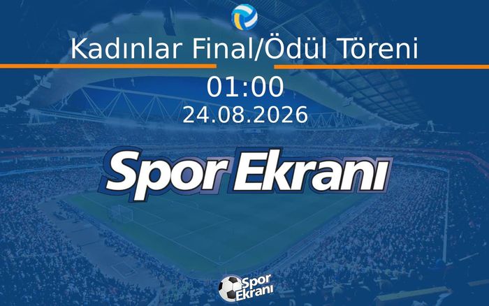 24 Ağustos 2026 World Beach Pro Tour - Kadınlar Final/Ödül Töreni Hangi Kanalda Saat Kaçta Yayınlanacak? 24 Ağustos 2026 World Beach Pro Tour - Kadınlar Final/Ödül Töreni Hangi Kanalda Saat Kaçta Yayınlanacak?