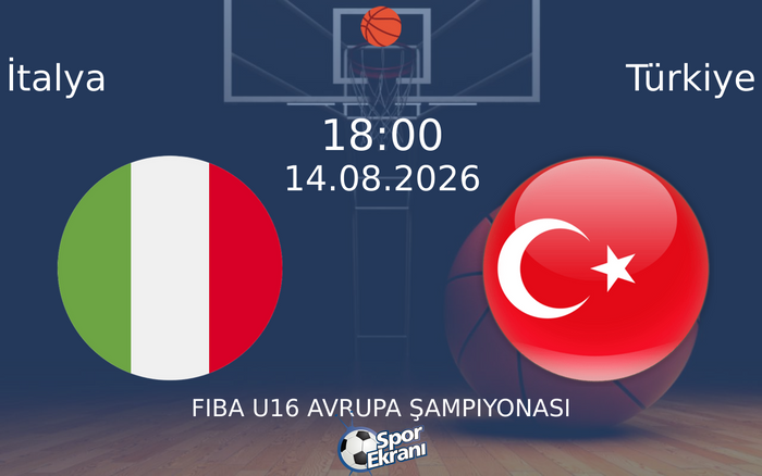 14 Ağustos 2026 İtalya vs Türkiye maçı Hangi Kanalda Saat Kaçta Yayınlanacak?