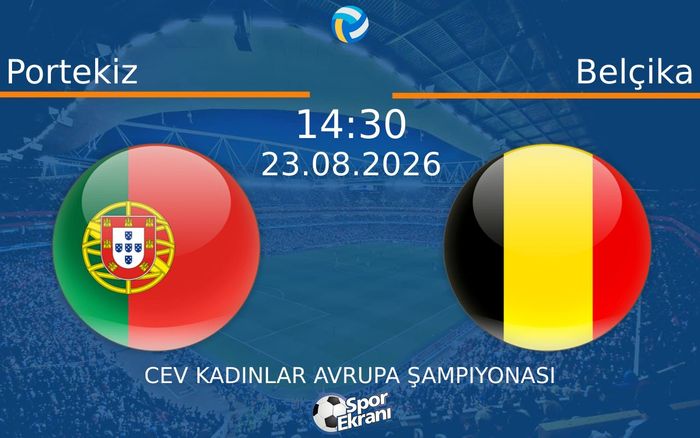 23 Ağustos 2026 Portekiz vs Belçika maçı Hangi Kanalda Saat Kaçta Yayınlanacak?
