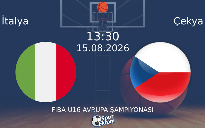 15 Ağustos 2026 İtalya vs Çekya maçı Hangi Kanalda Saat Kaçta Yayınlanacak?