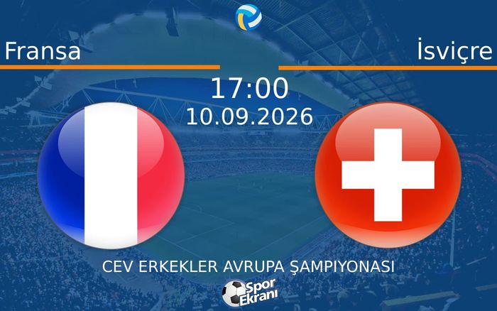 10 Eylül 2026 Fransa vs İsviçre maçı Hangi Kanalda Saat Kaçta Yayınlanacak? 10 Eylül 2026 Fransa vs İsviçre maçı Hangi Kanalda Saat Kaçta Yayınlanacak?