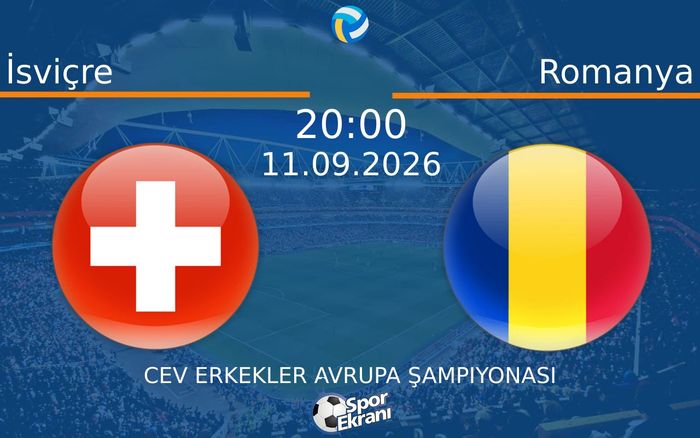 11 Eylül 2026 İsviçre vs Romanya maçı Hangi Kanalda Saat Kaçta Yayınlanacak?
