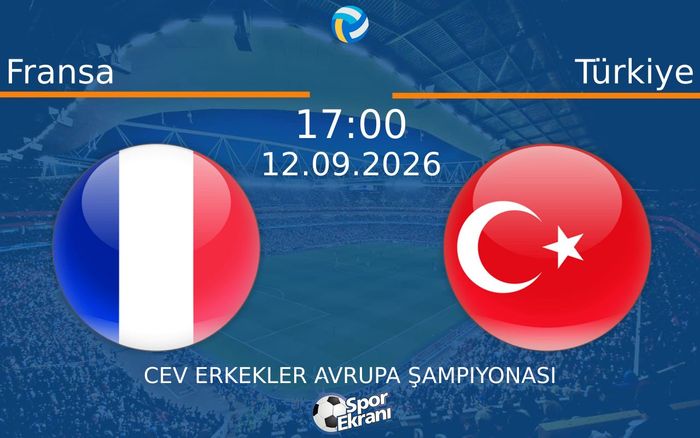 12 Eylül 2026 Fransa vs Türkiye maçı Hangi Kanalda Saat Kaçta Yayınlanacak?