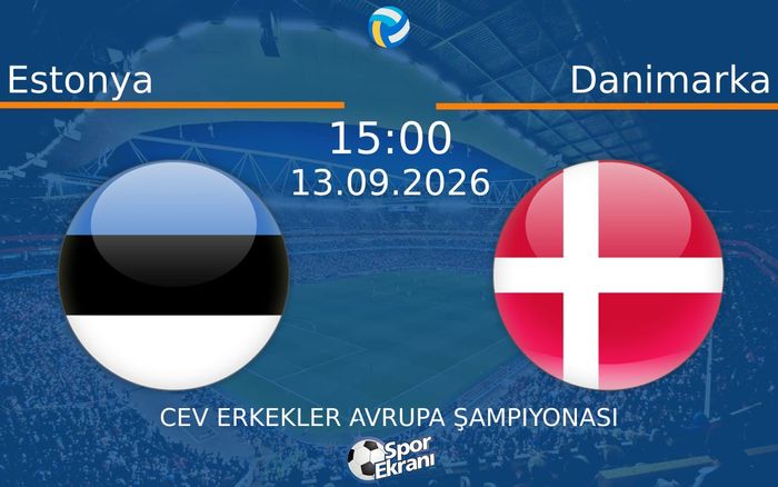 13 Eylül 2026 Estonya vs Danimarka maçı Hangi Kanalda Saat Kaçta Yayınlanacak?
