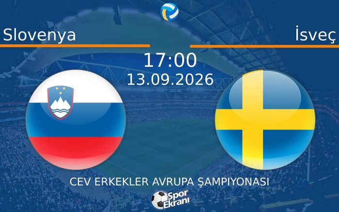13 Eylül 2026 Slovenya vs İsveç maçı Hangi Kanalda Saat Kaçta Yayınlanacak?