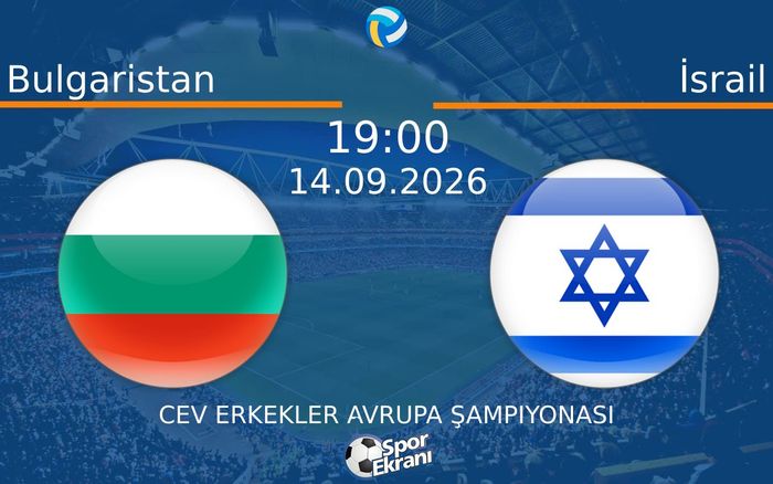 14 Eylül 2026 Bulgaristan vs İsrail maçı Hangi Kanalda Saat Kaçta Yayınlanacak?