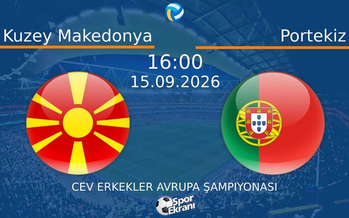 15 Eylül 2026 Kuzey Makedonya vs Portekiz maçı Hangi Kanalda Saat Kaçta Yayınlanacak?