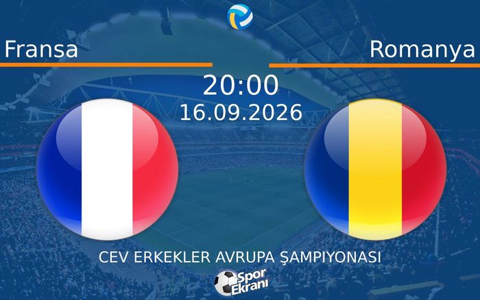 16 Eylül 2026 Fransa vs Romanya maçı Hangi Kanalda Saat Kaçta Yayınlanacak?