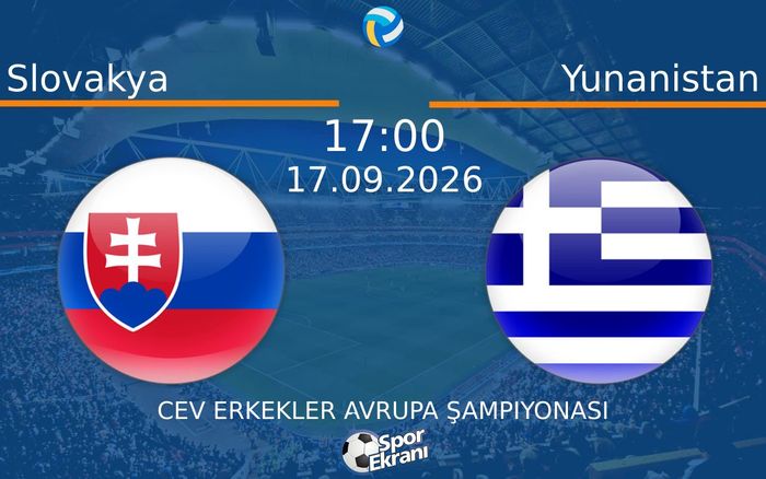 17 Eylül 2026 Slovakya vs Yunanistan maçı Hangi Kanalda Saat Kaçta Yayınlanacak? 17 Eylül 2026 Slovakya vs Yunanistan maçı Hangi Kanalda Saat Kaçta Yayınlanacak?