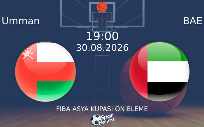 30 Ağustos 2026 Umman vs BAE maçı Hangi Kanalda Saat Kaçta Yayınlanacak? 30 Ağustos 2026 Umman vs BAE maçı Hangi Kanalda Saat Kaçta Yayınlanacak?