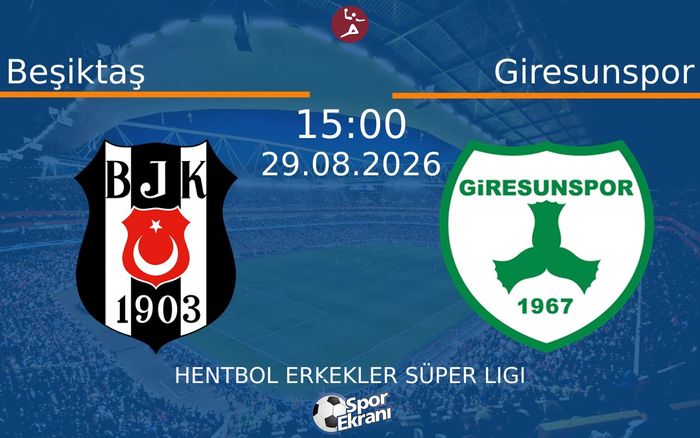 29 Ağustos 2026 Beşiktaş vs Giresunspor maçı Hangi Kanalda Saat Kaçta Yayınlanacak? 29 Ağustos 2026 Beşiktaş vs Giresunspor maçı Hangi Kanalda Saat Kaçta Yayınlanacak?