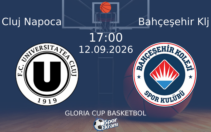 12 Eylül 2026 Cluj Napoca vs Bahçeşehir Klj maçı Hangi Kanalda Saat Kaçta Yayınlanacak? 12 Eylül 2026 Cluj Napoca vs Bahçeşehir Klj maçı Hangi Kanalda Saat Kaçta Yayınlanacak?