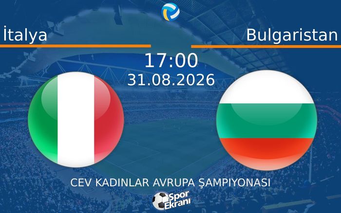 31 Ağustos 2026 İtalya vs Bulgaristan maçı Hangi Kanalda Saat Kaçta Yayınlanacak?