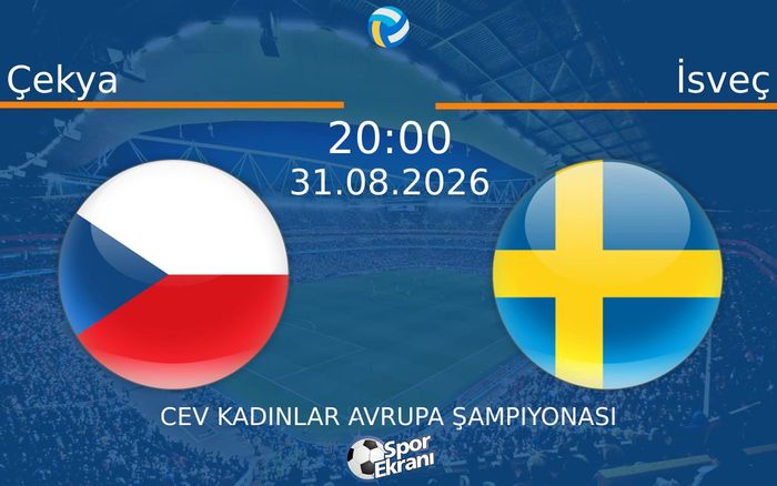 31 Ağustos 2026 Çekya vs İsveç maçı Hangi Kanalda Saat Kaçta Yayınlanacak?