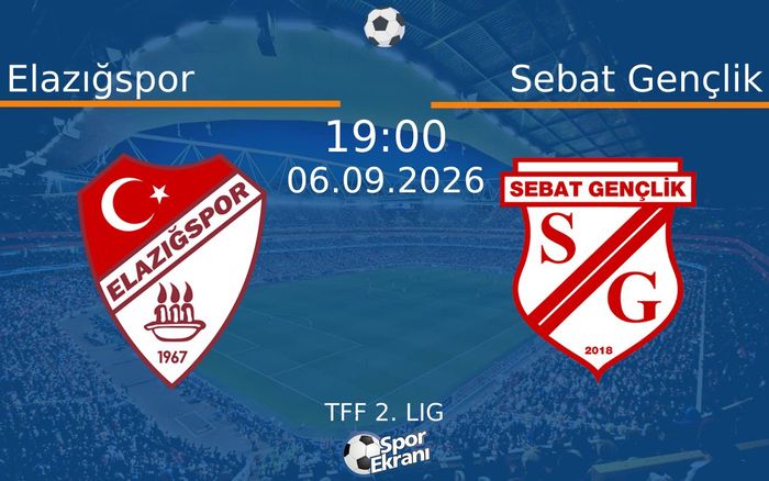 06 Eylül 2026 Elazığspor vs Sebat Gençlik maçı Hangi Kanalda Saat Kaçta Yayınlanacak? 06 Eylül 2026 Elazığspor vs Sebat Gençlik maçı Hangi Kanalda Saat Kaçta Yayınlanacak?
