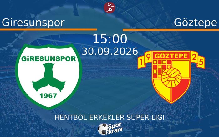 30 Eylül 2026 Giresunspor vs Göztepe maçı Hangi Kanalda Saat Kaçta Yayınlanacak? 30 Eylül 2026 Giresunspor vs Göztepe maçı Hangi Kanalda Saat Kaçta Yayınlanacak?