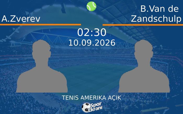 10 Eylül 2026 A.Zverev vs B.Van de Zandschulp maçı Hangi Kanalda Saat Kaçta Yayınlanacak? 10 Eylül 2026 A.Zverev vs B.Van de Zandschulp maçı Hangi Kanalda Saat Kaçta Yayınlanacak?